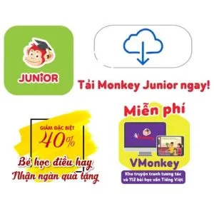 Monkey Junior - Tiếng Anh Cho Trẻ Em 0 - 10 Tuổi