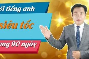 Nói Tiếng Anh Siêu Tốc Trong 90 Ngày