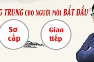 Tiếng Trung sơ cấp cơ bản cho người mới bắt đầu 4 kỹ năng, giao tiếp