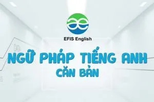 Ngữ pháp căn bản tiếng Anh